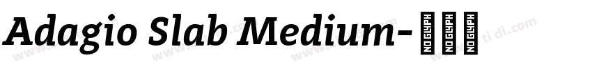 Adagio Slab Medium字体转换